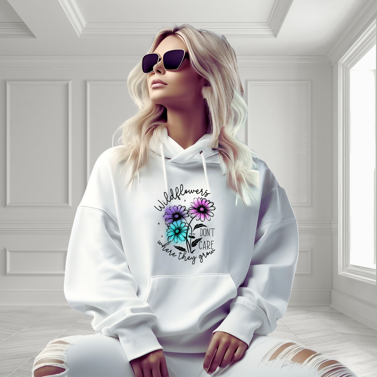 Wildflowers Don’t Care Where They Grow Pullover Hoodie