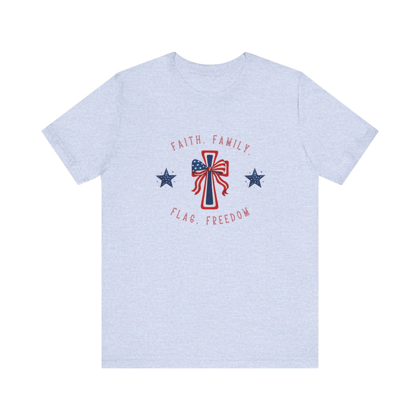 Faith Family Freedom T-Shirt