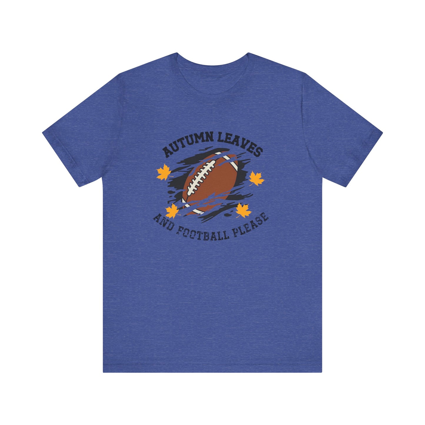 Autumn Leaves And Football Please T-Shirt