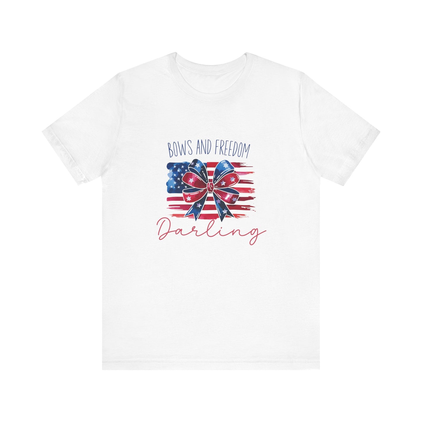 Bows And Freedom Darling T-Shirt