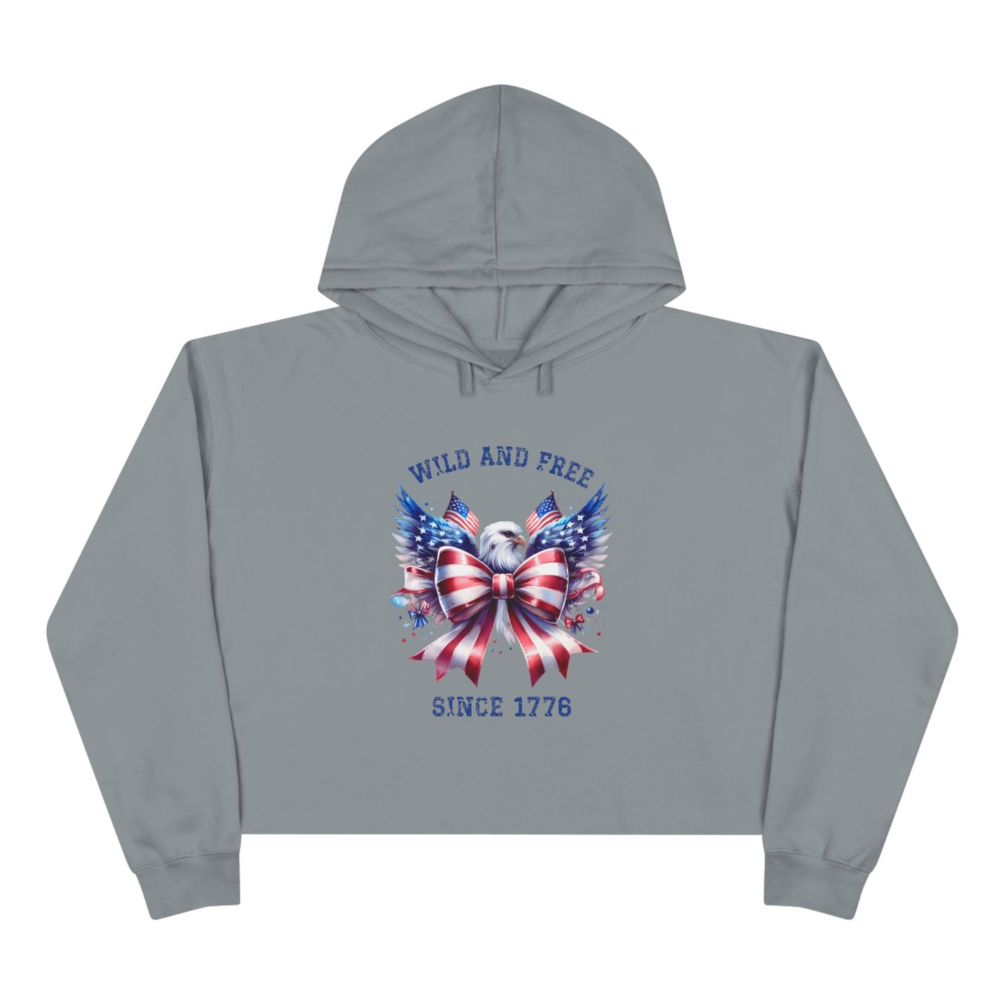 Wild And Free Since 1776 Crop Hoodie