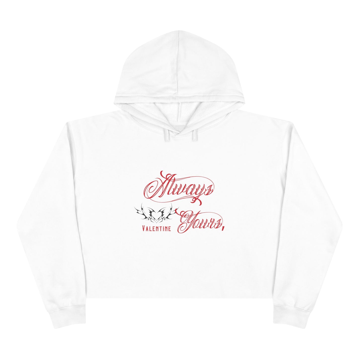 Always Yours, Valentine Crop Hoodie