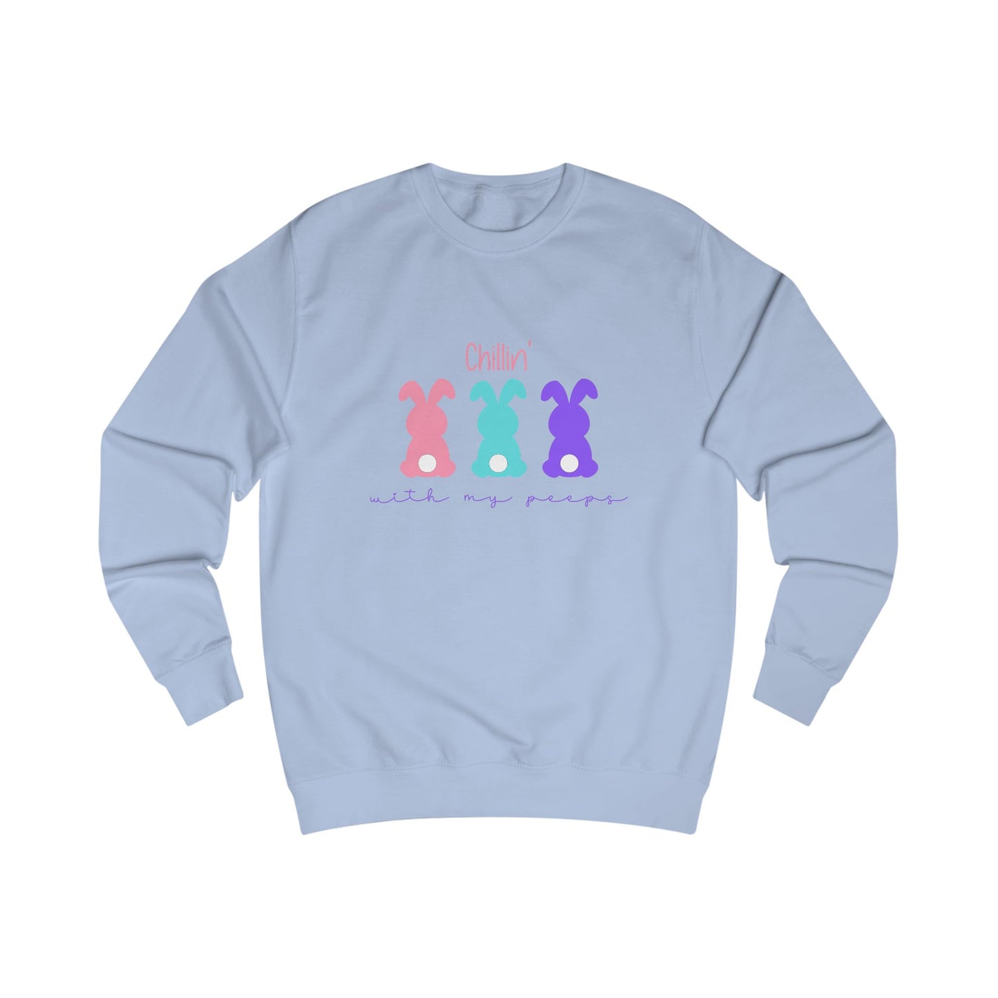 Chillin’ With My Peeps Crewneck Sweatshirt
