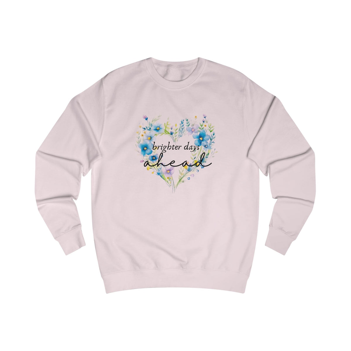Brighter Days Ahead Crewneck Sweatshirt