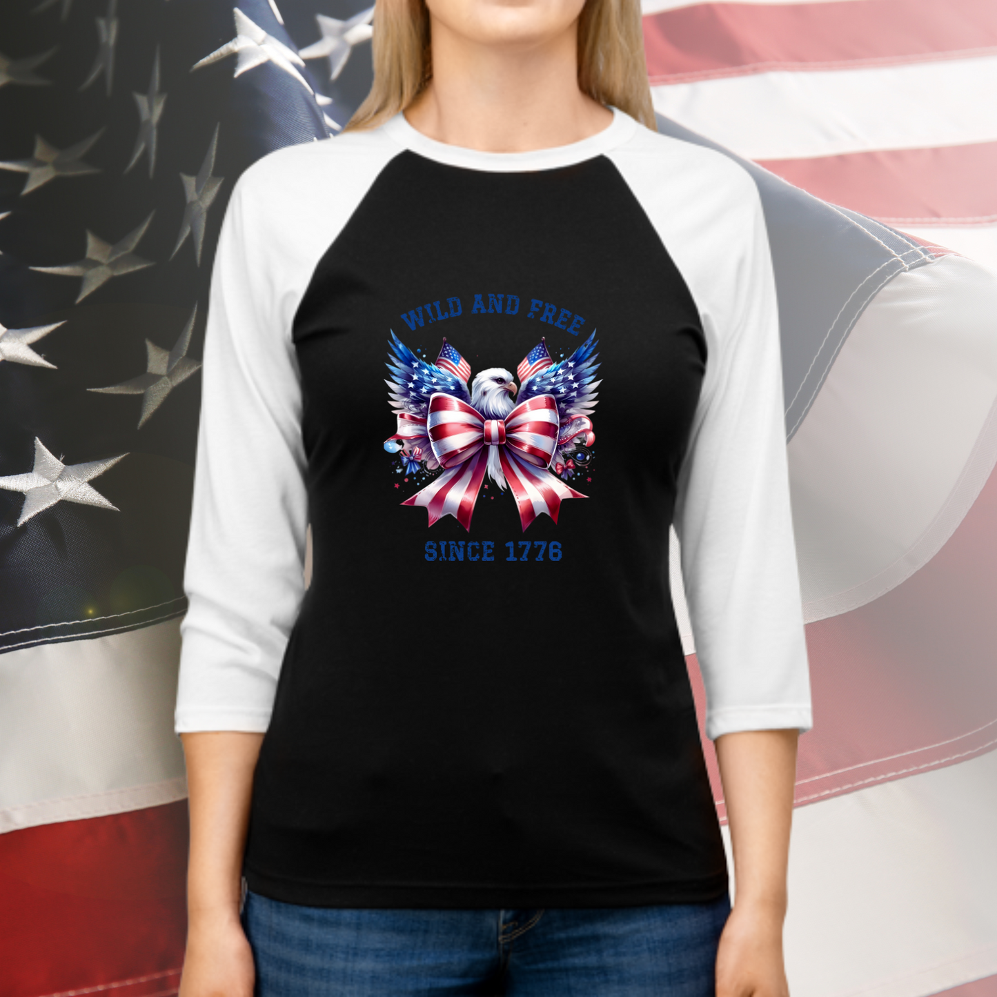Wild And Free Since 1776 Baseball Tee