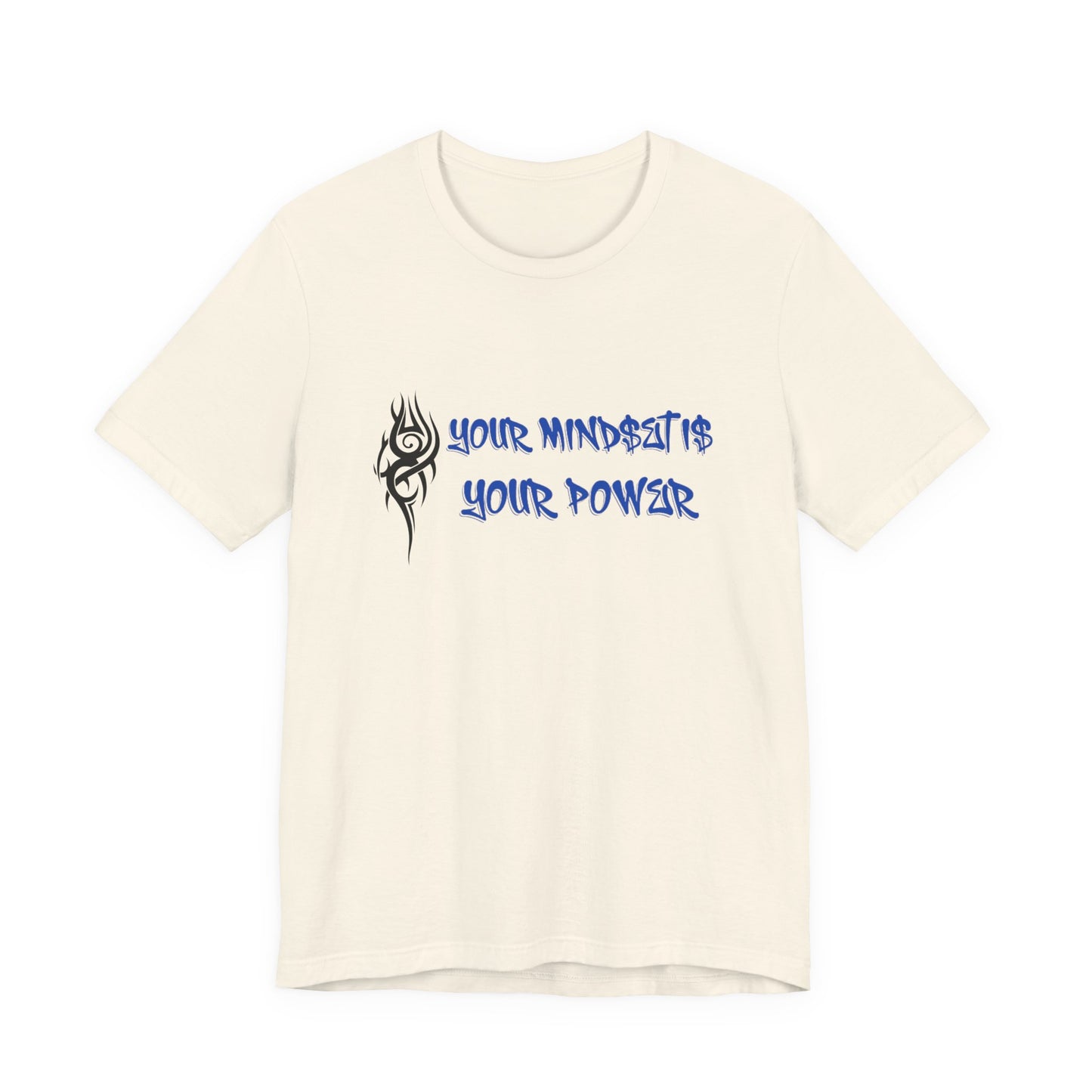 Your Mindset Is Your Power T-Shirt