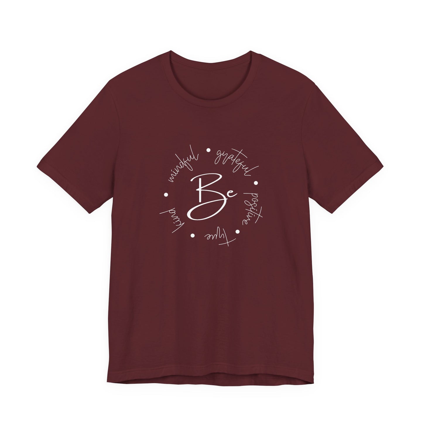 Be Kind, Grateful T‑Shirt