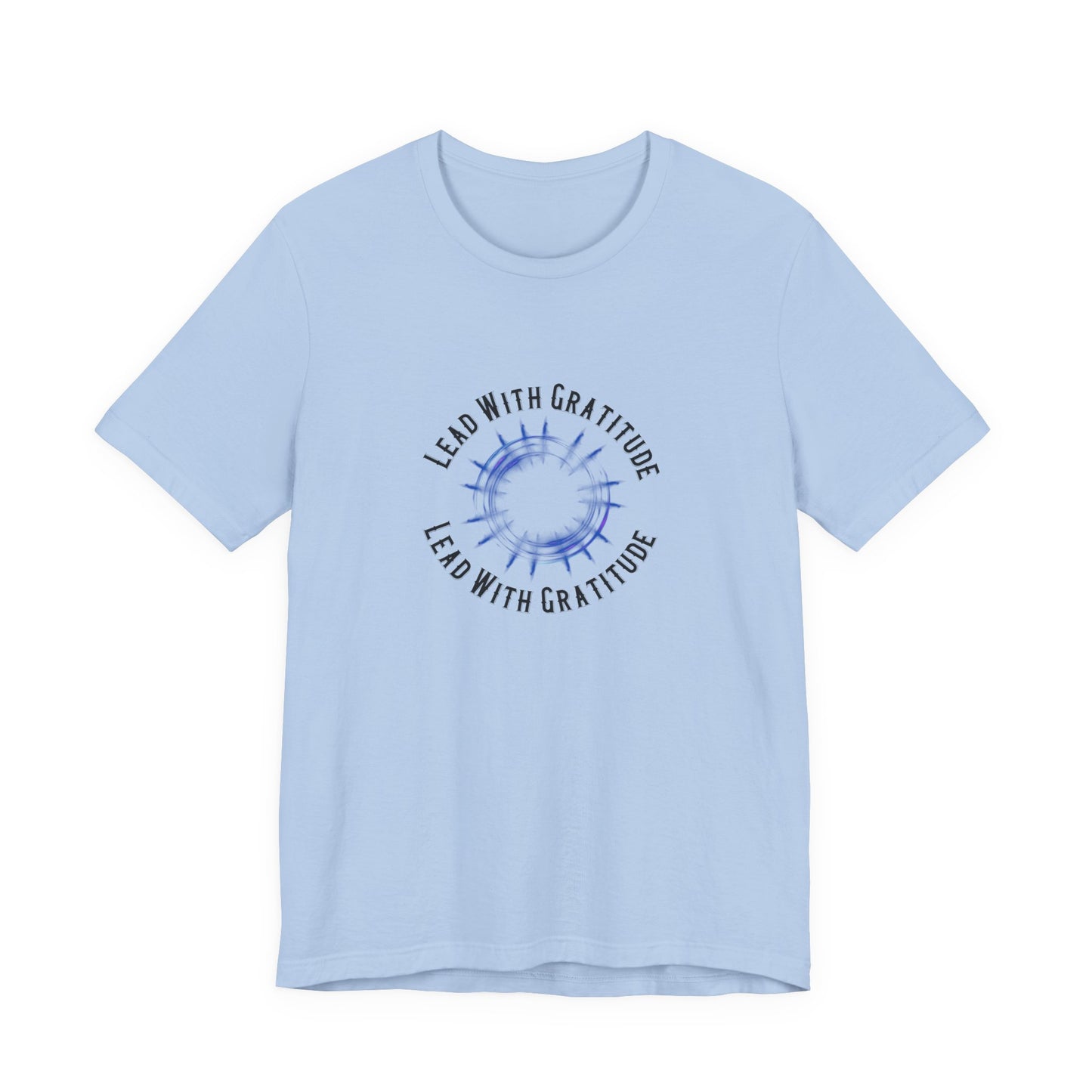 Lead With Gratitude T-Shirt