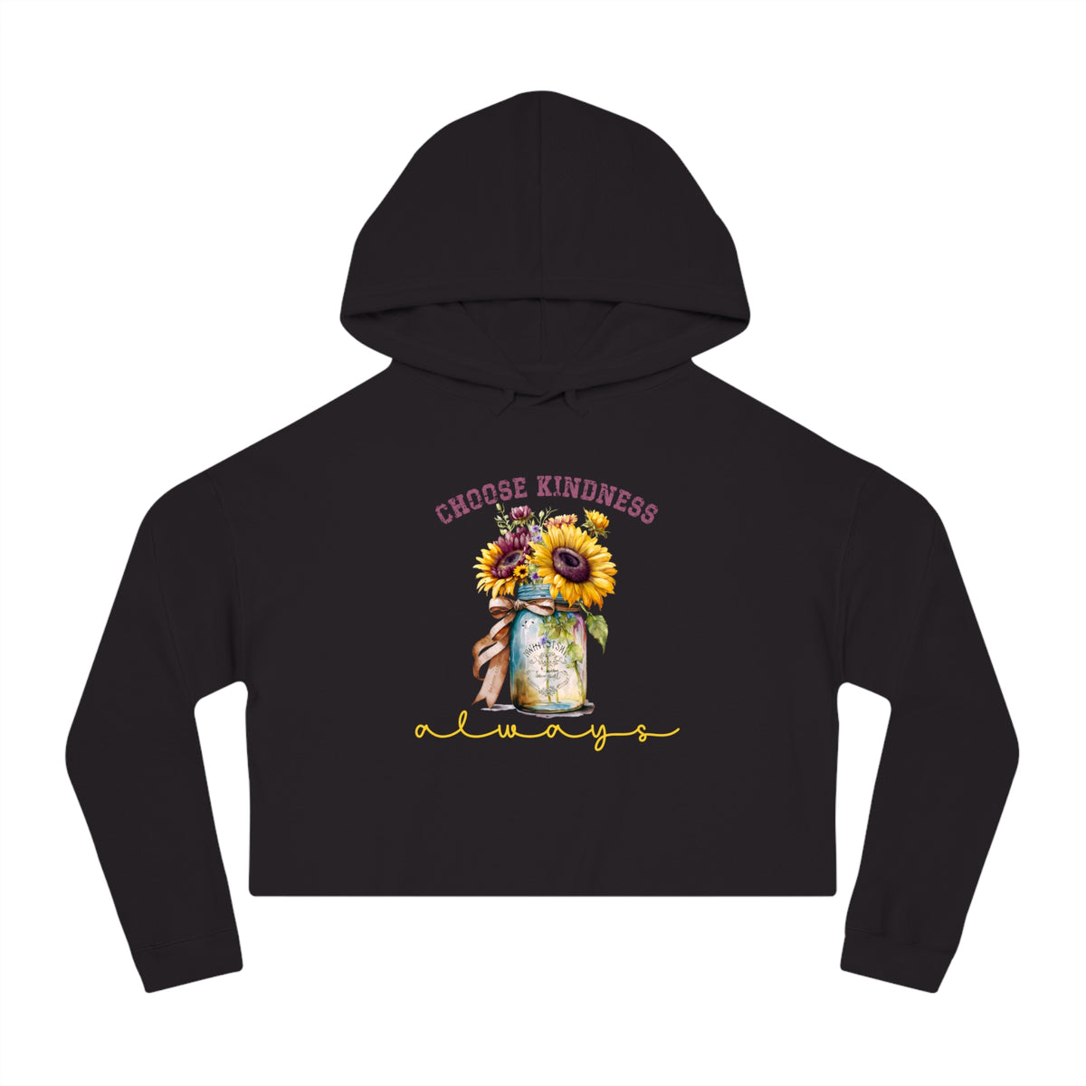 Choose Kindness Always Crop Hoodie
