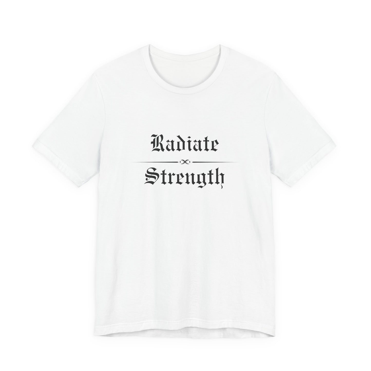 Radiate Strength T‑Shirt