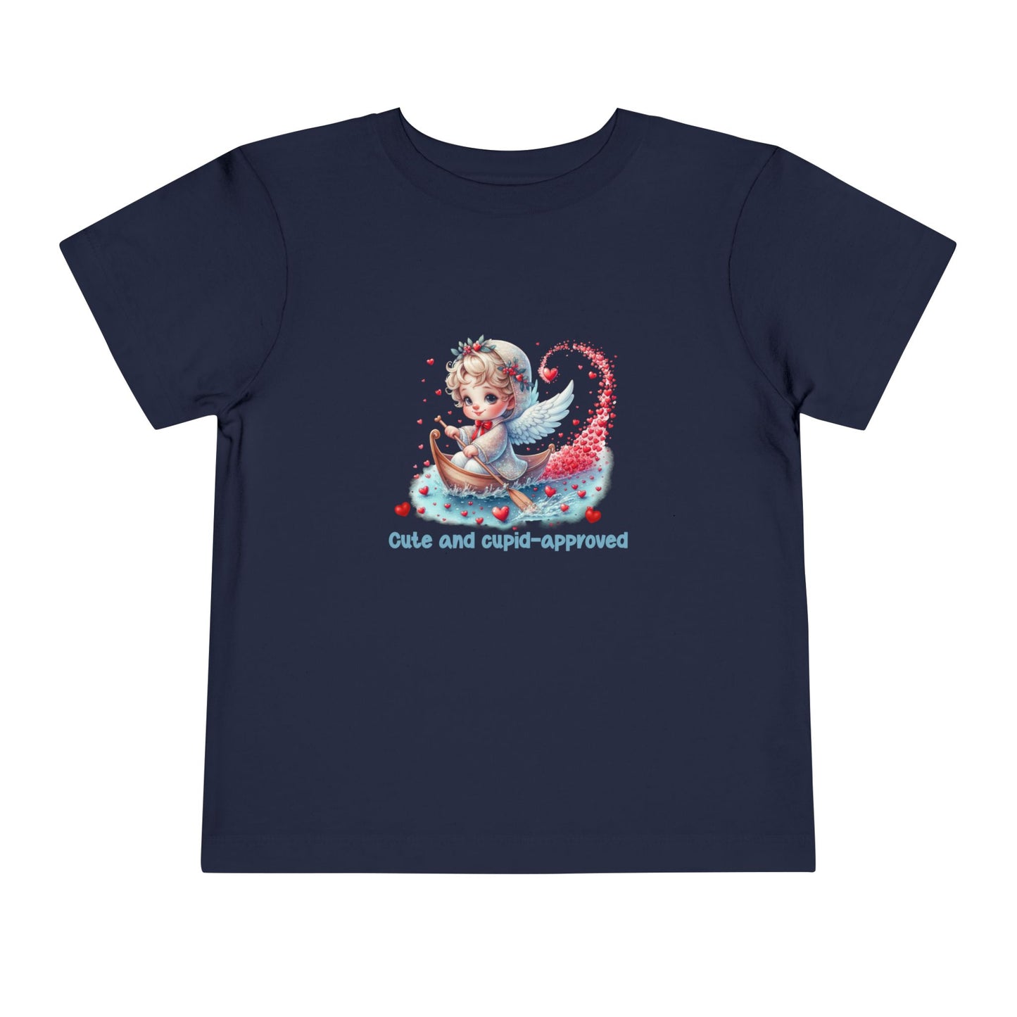 Cute And Cupid Approved Toddler T-Shirt