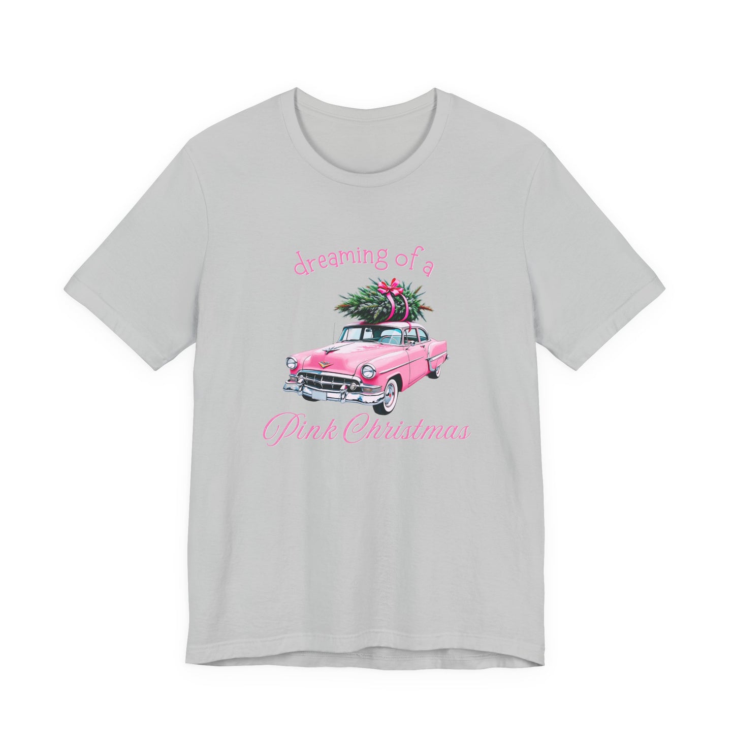 Dreaming Of A Pink Christmas T-Shirt