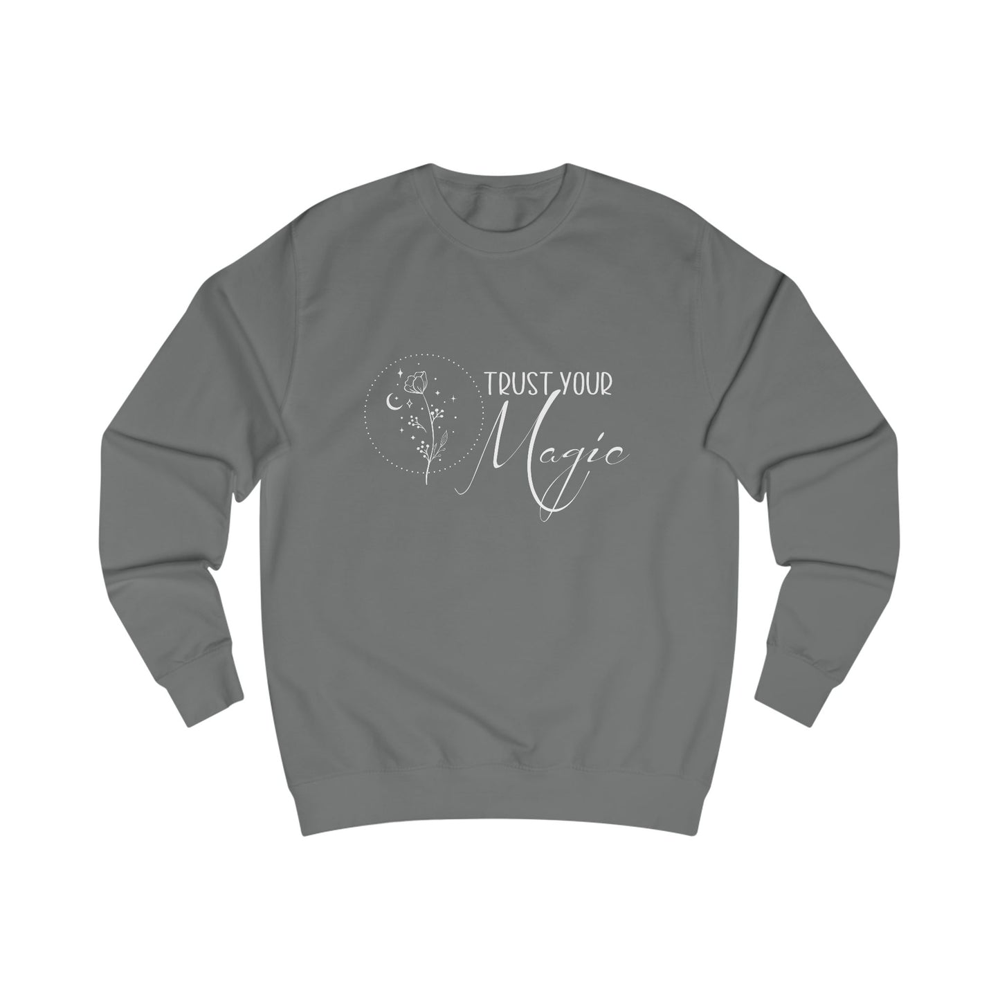 Trust Your Magic Crewneck Sweatshirt