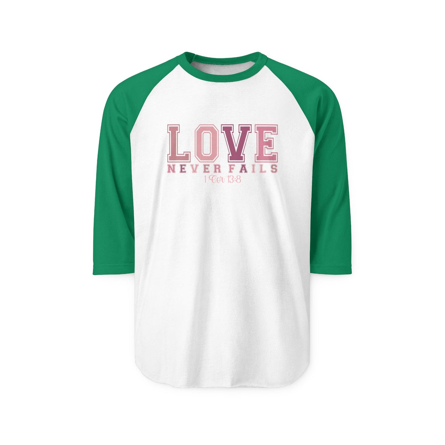 Love Never Fails Baseball Tee