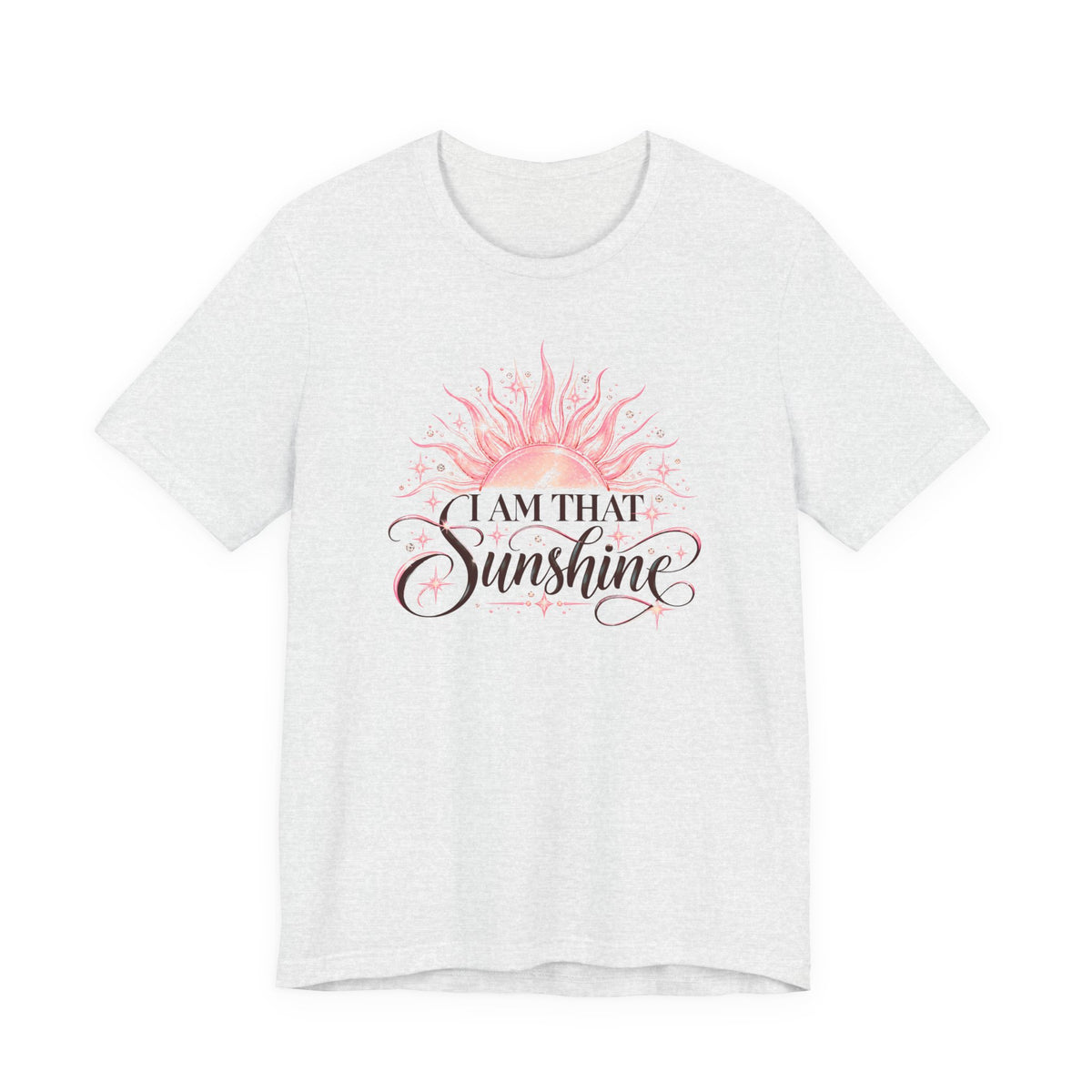 I Am That Sunshine T-Shirt