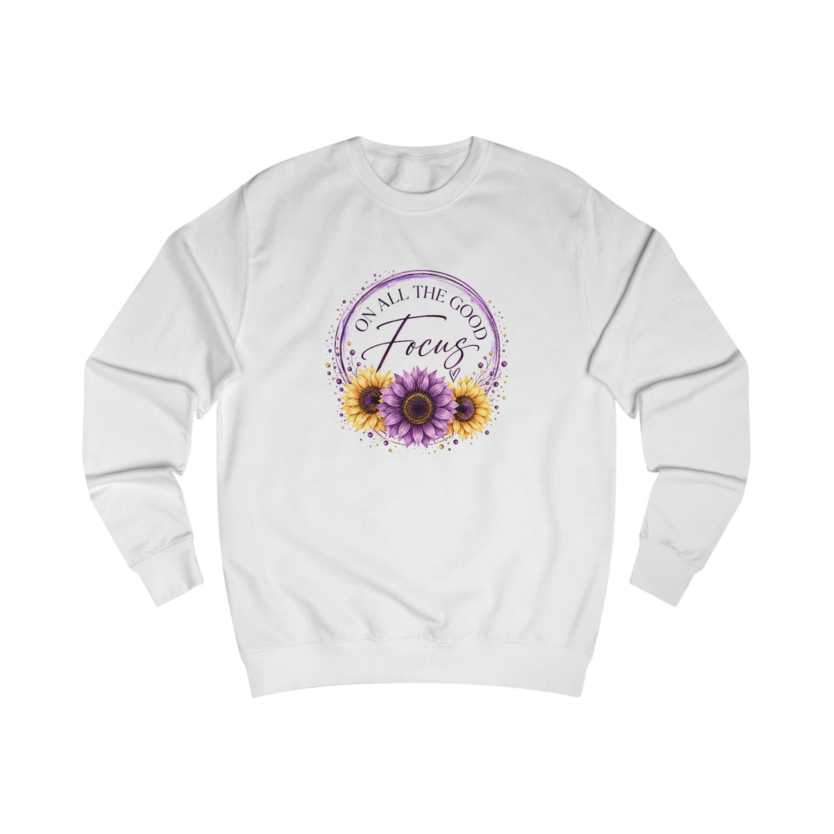 Focus on All the Good Crewneck Sweatshirt
