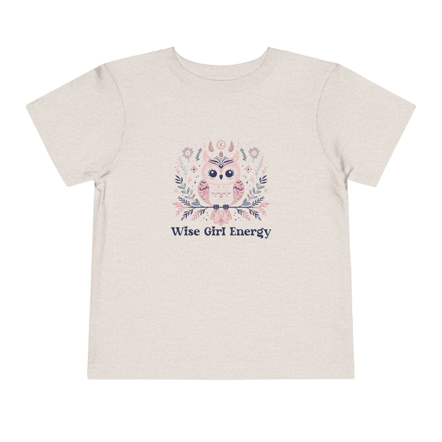 Wise Girl Energy Toddler T-Shirt