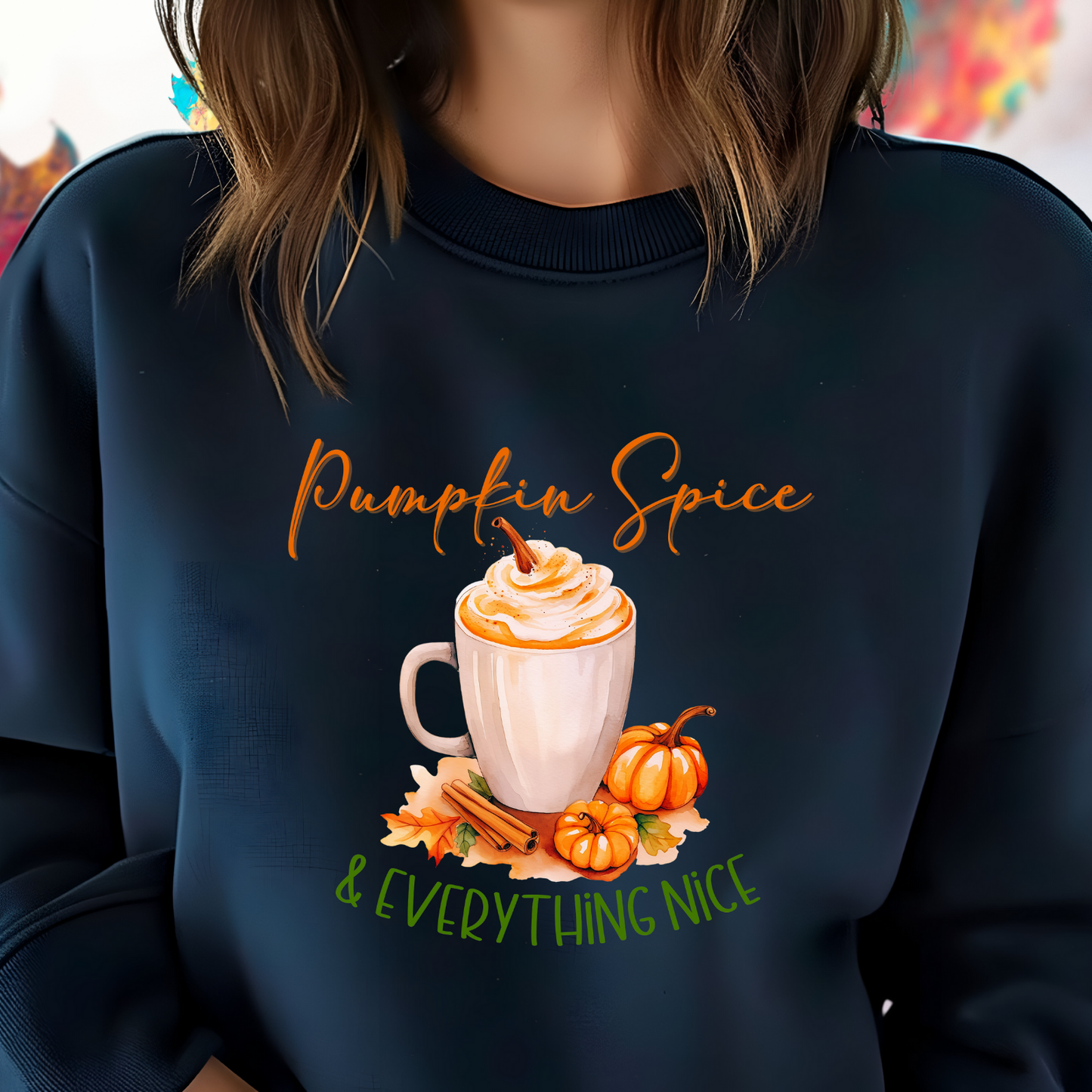 Pumpkin Spice & Everything Nice Crewneck Sweatshirt