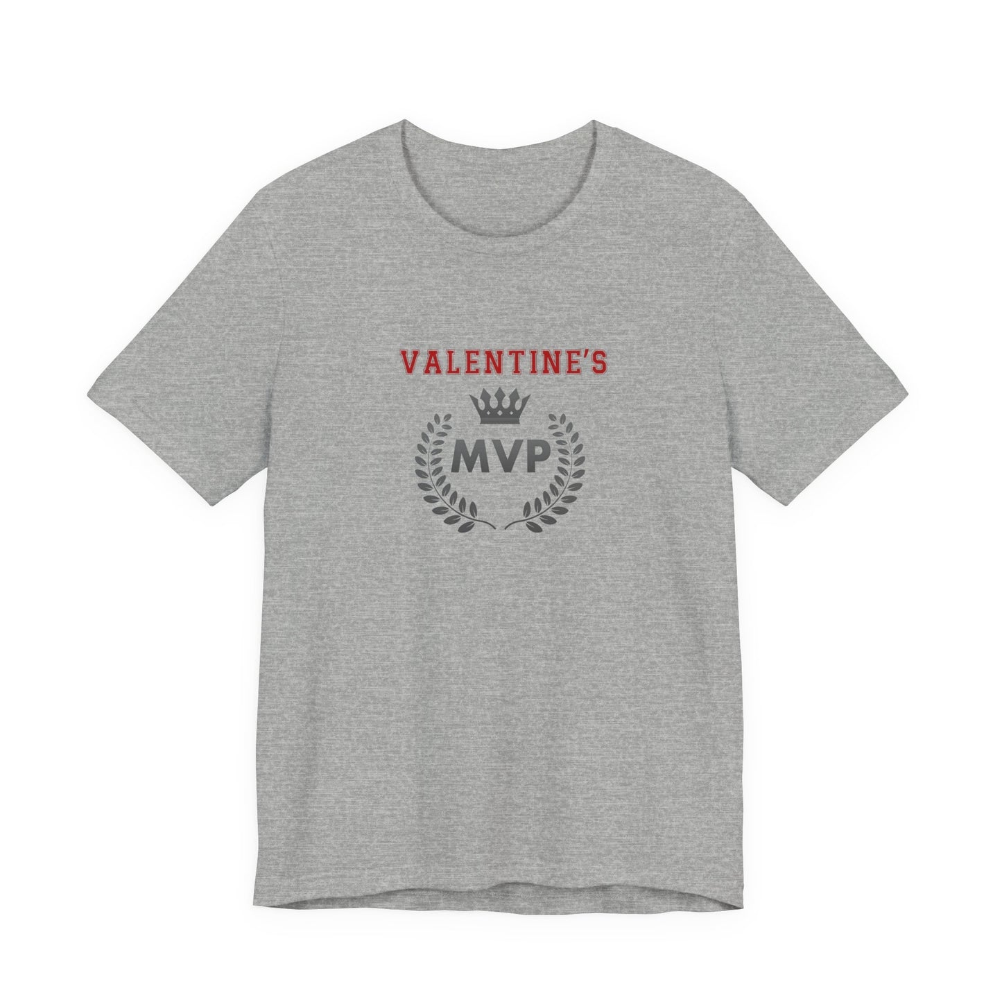Valentine’s MVP T-Shirt