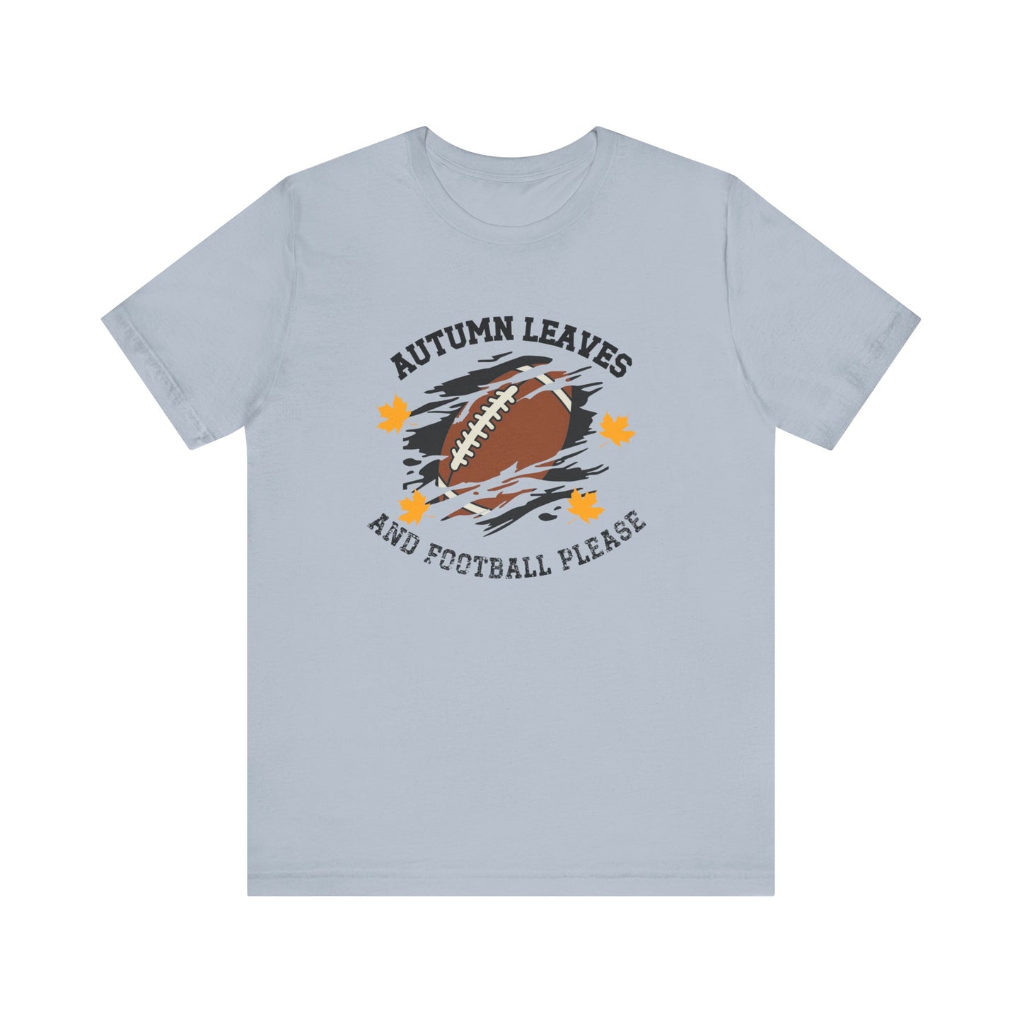 Autumn Leaves And Football Please T-Shirt
