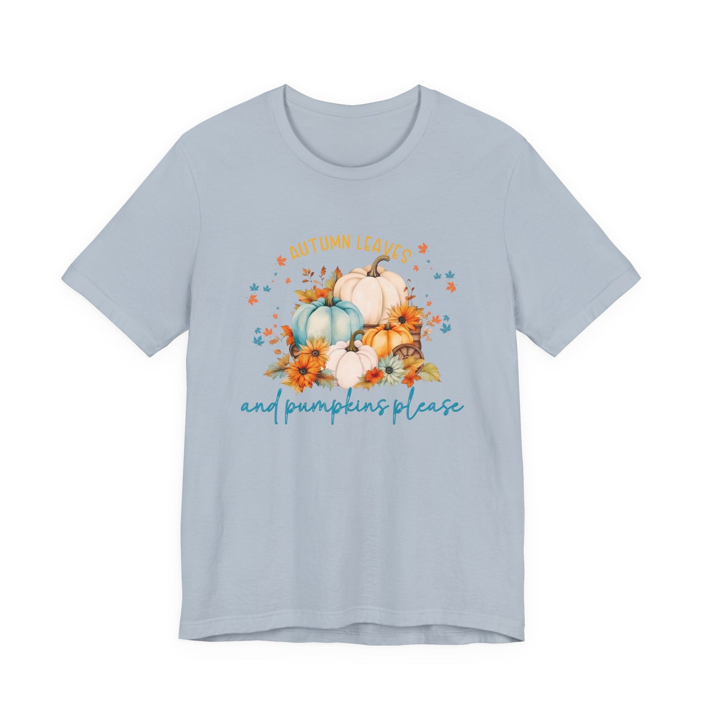 Autumn Leaves & Pumpkins Please T-Shirt