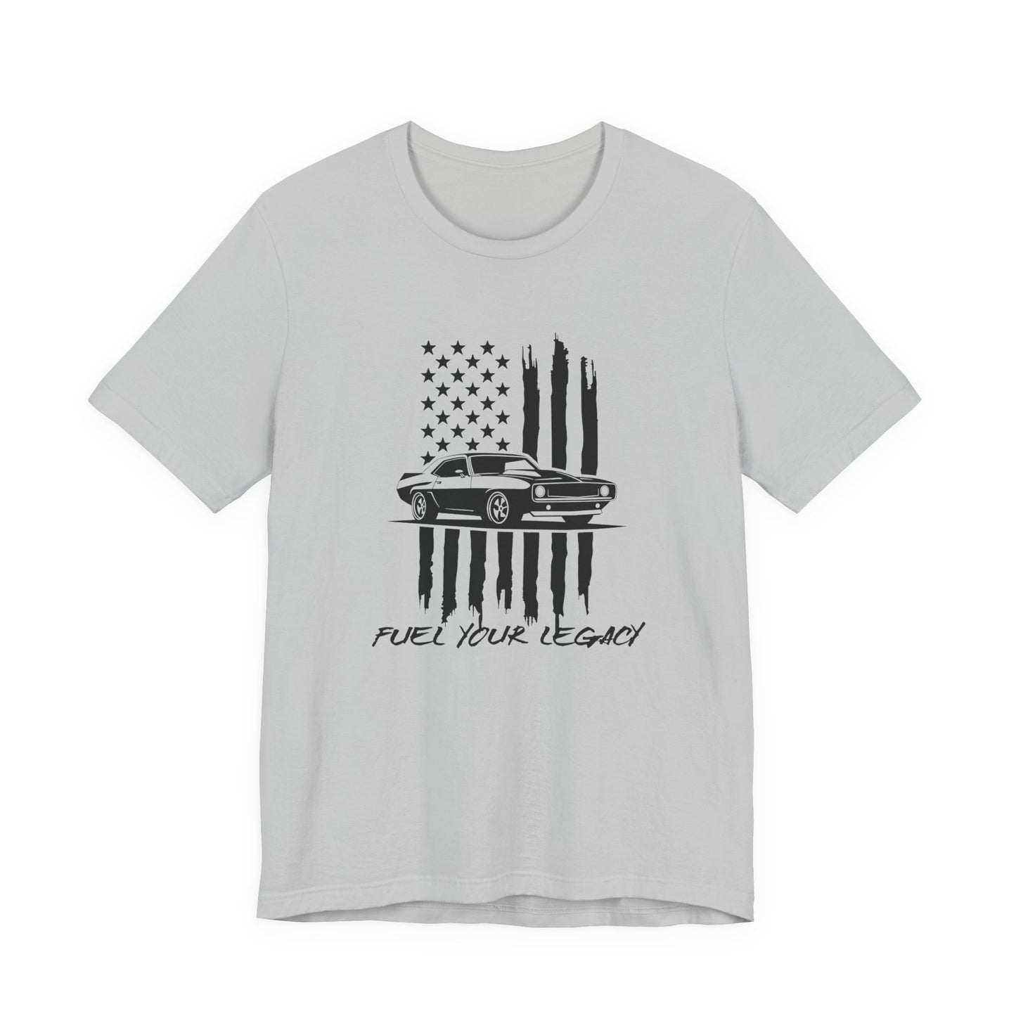 Fuel Your Legacy T-Shirt