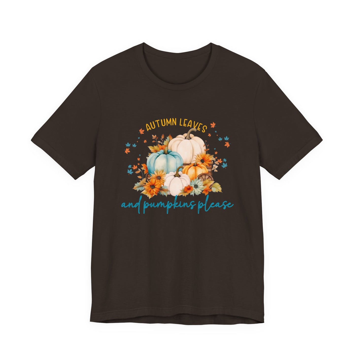 Autumn Leaves & Pumpkins Please T-Shirt