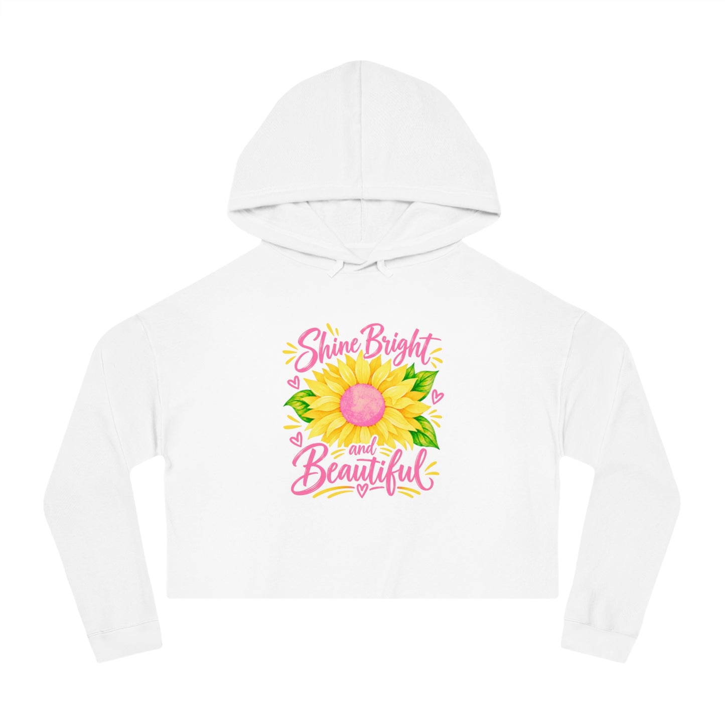 Shine Bright And Beautiful Crop Hoodie