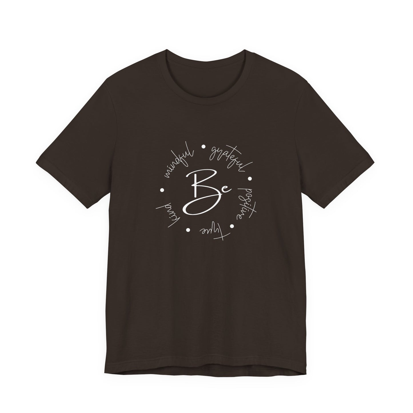 Be Kind, Grateful T‑Shirt