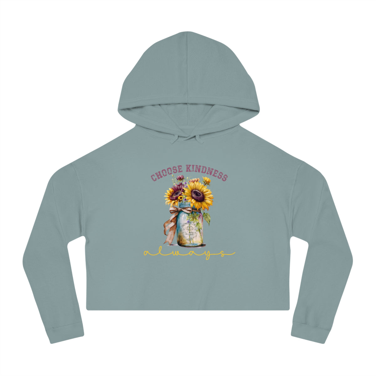 Choose Kindness Always Crop Hoodie