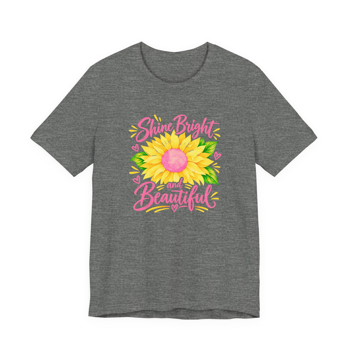 Shine Bright And Beautiful T-Shirt