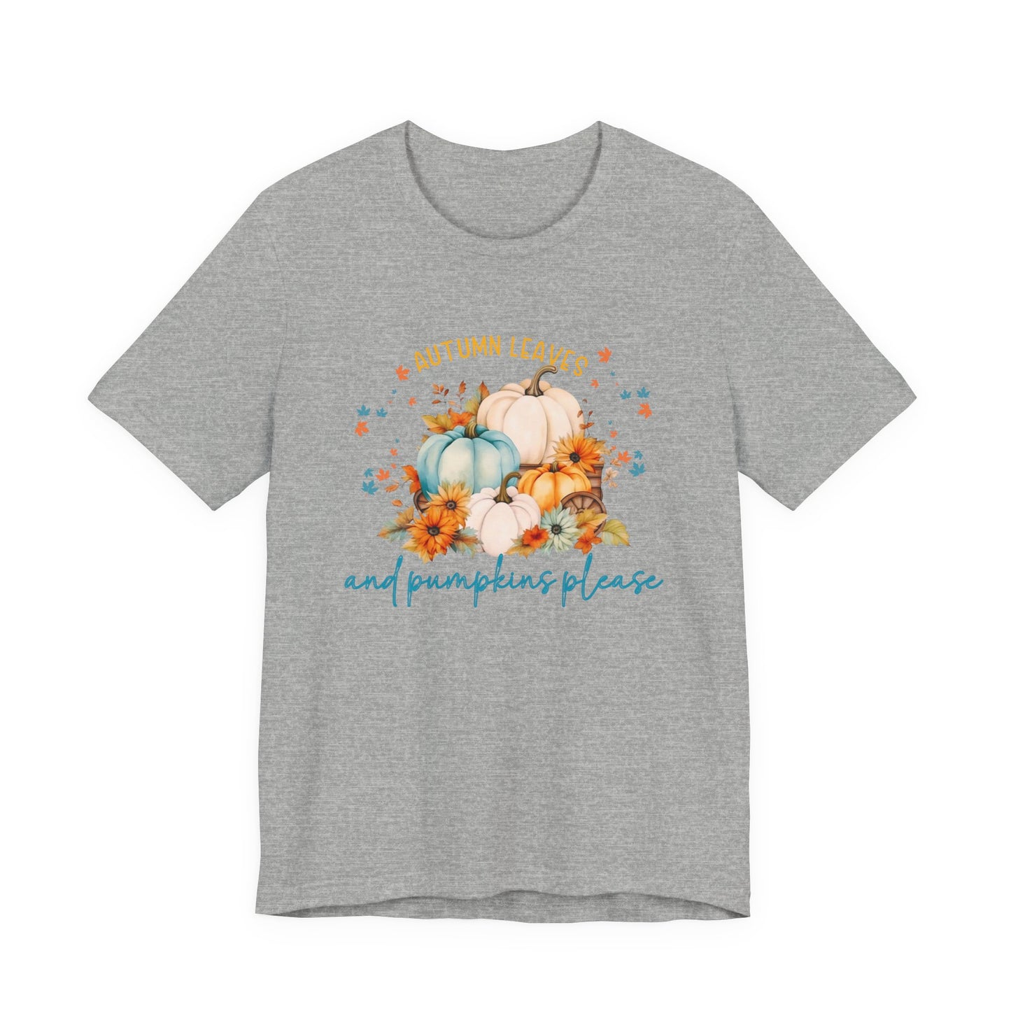 Autumn Leaves & Pumpkins Please T-Shirt