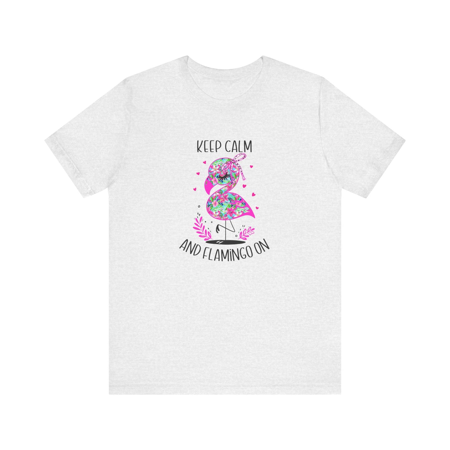 Keep Calm And Flamingo On T-Shirt