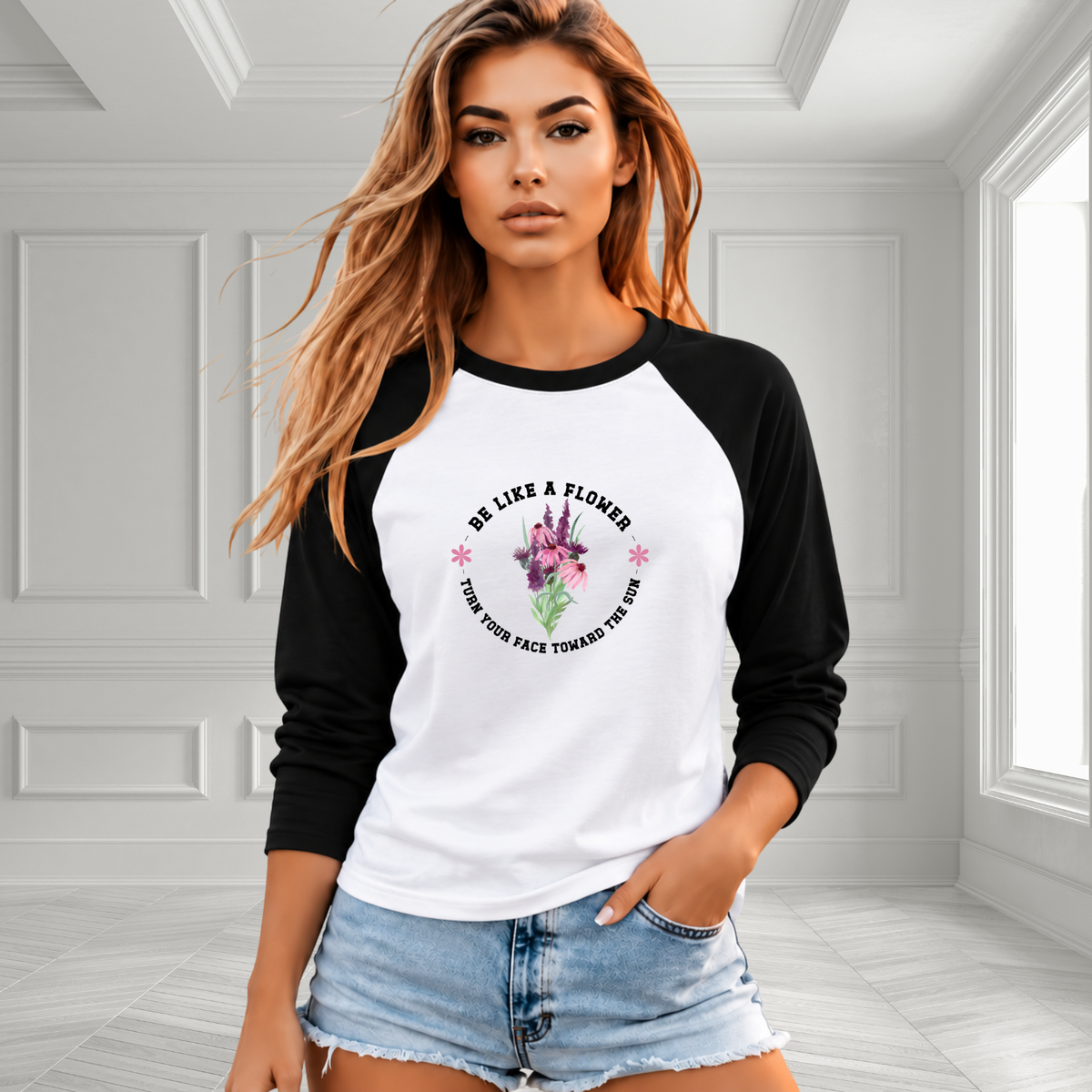 Be Like A Flower Baseball Tee