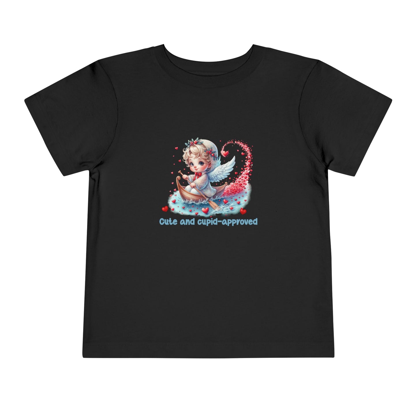 Cute And Cupid Approved Toddler T-Shirt