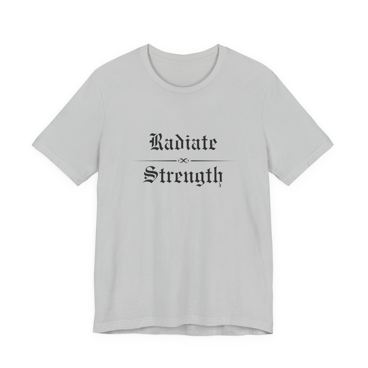 Radiate Strength T‑Shirt