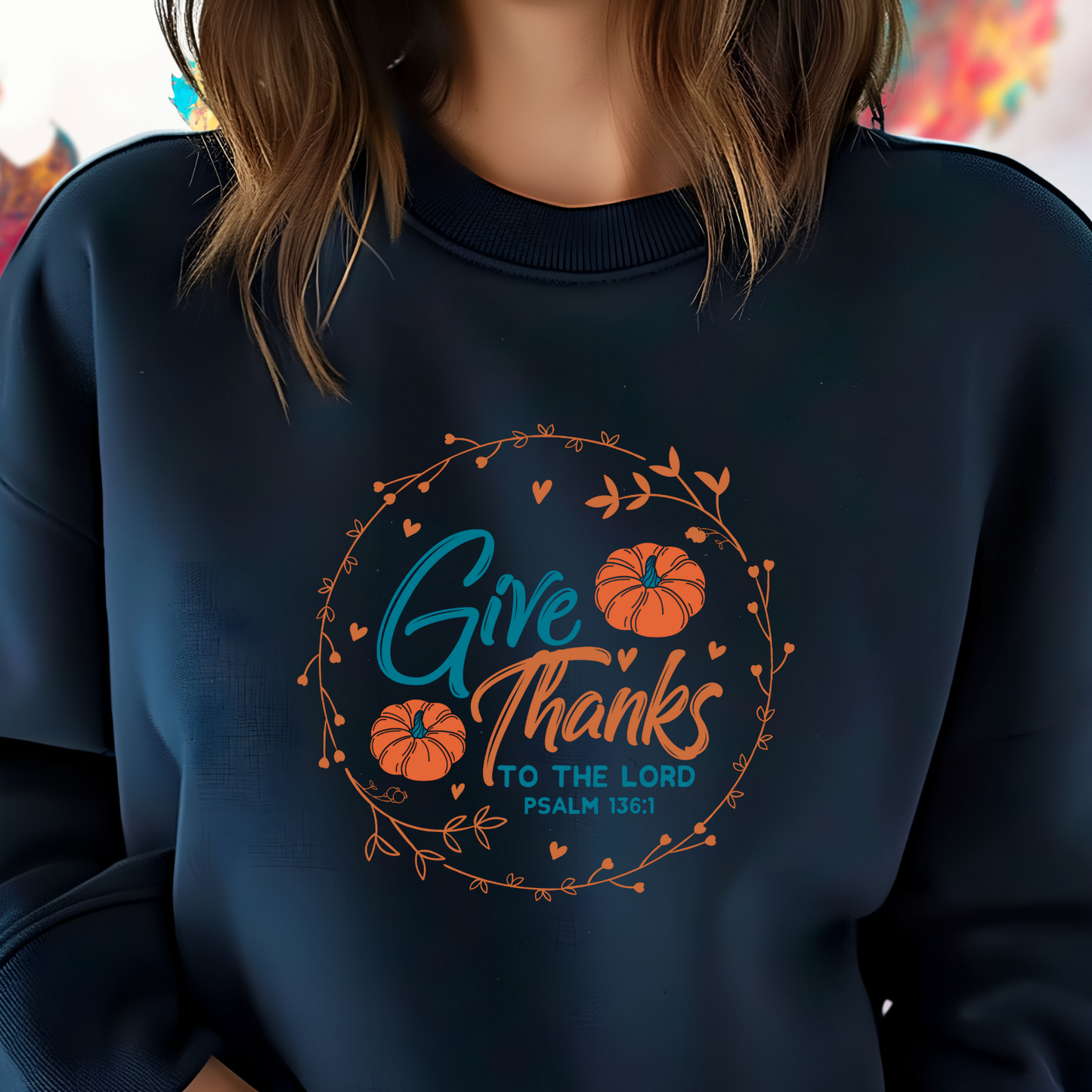 Give Thanks To The Lord Crewneck Sweatshirt