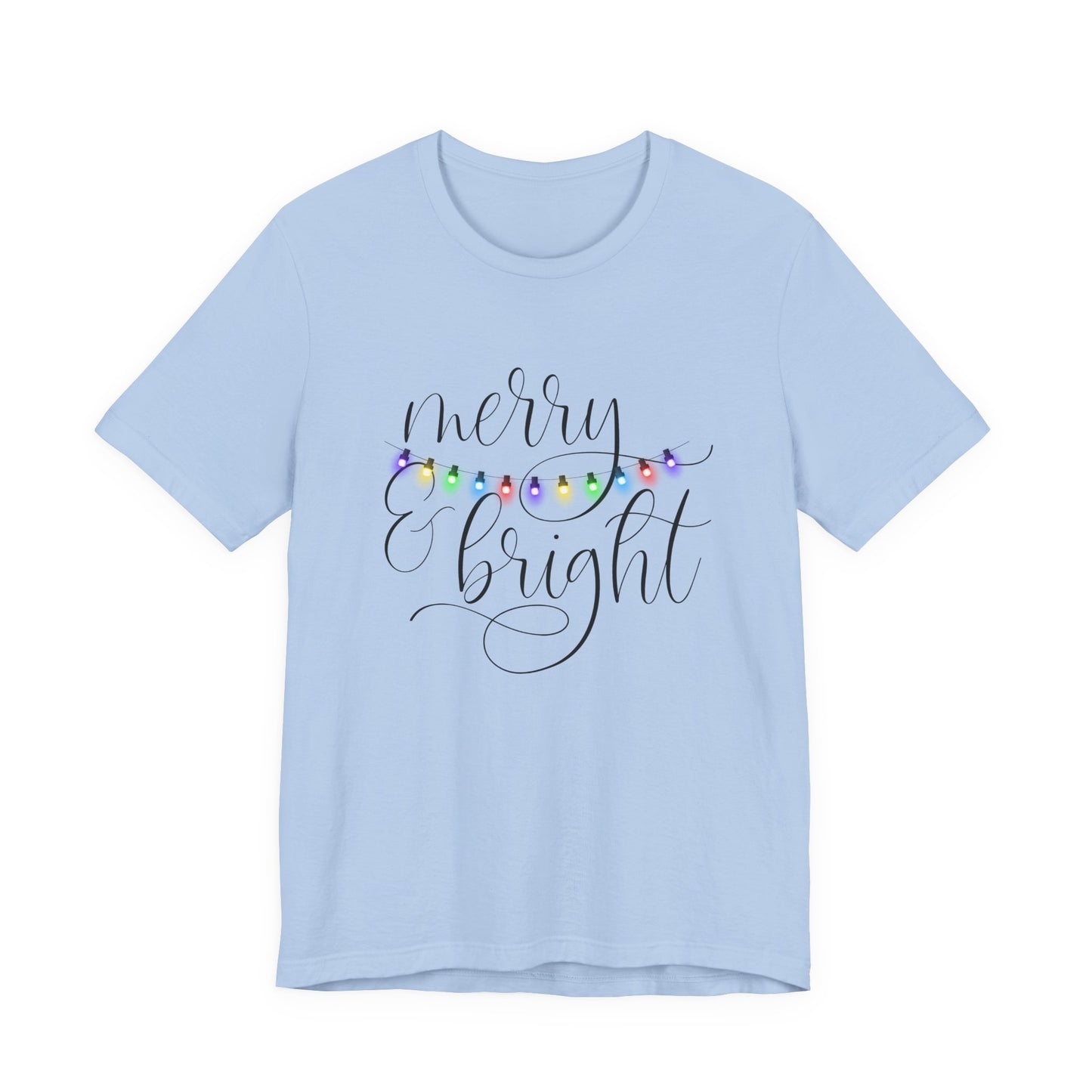 Merry & Bright T-Shirt