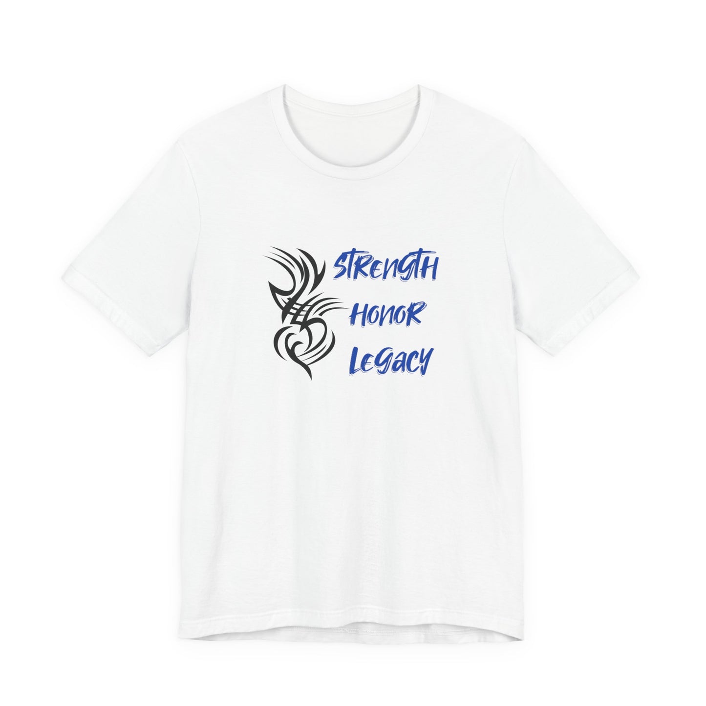 Strength, Honor, Legacy T-Shirt
