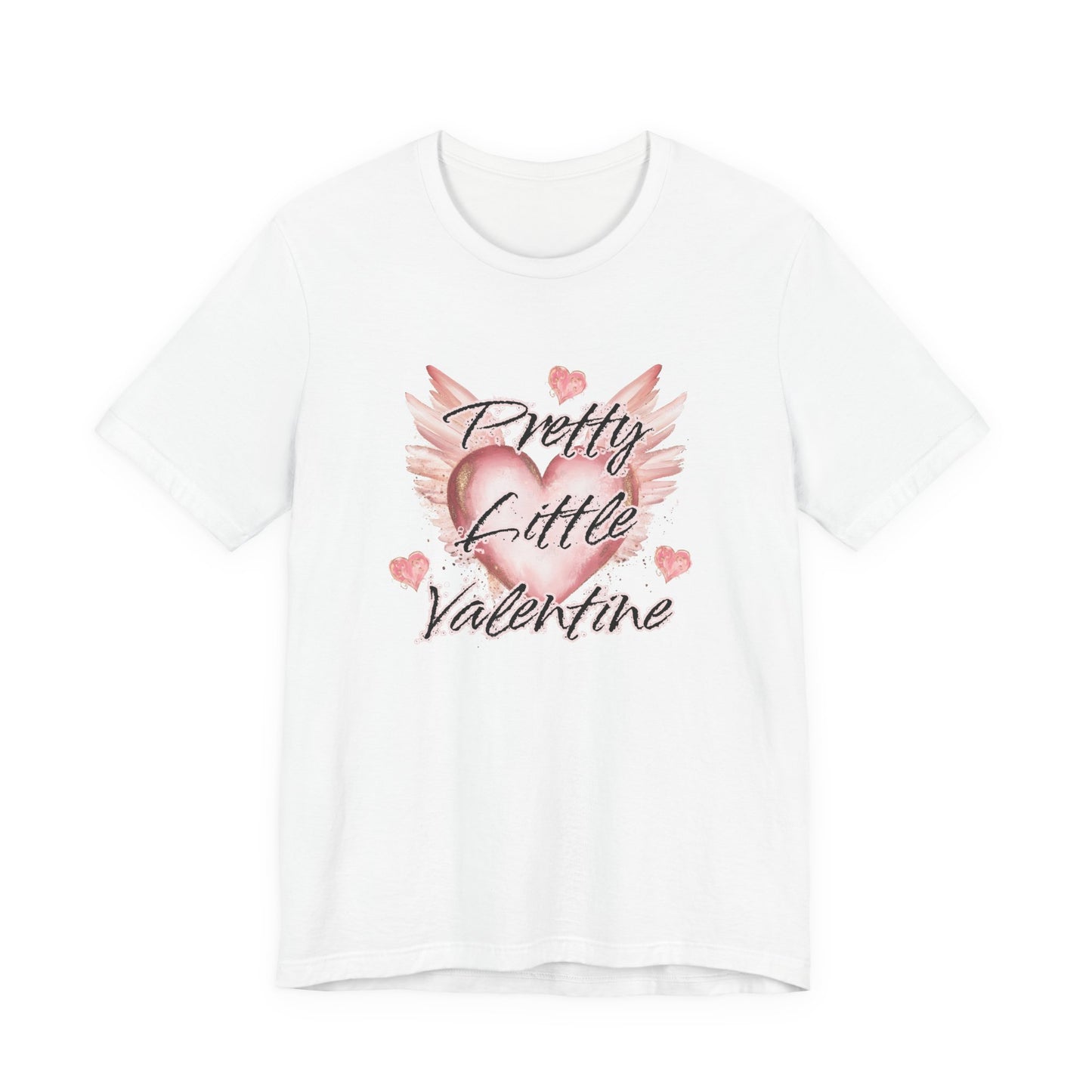 Pretty Little Valentine T-Shirt