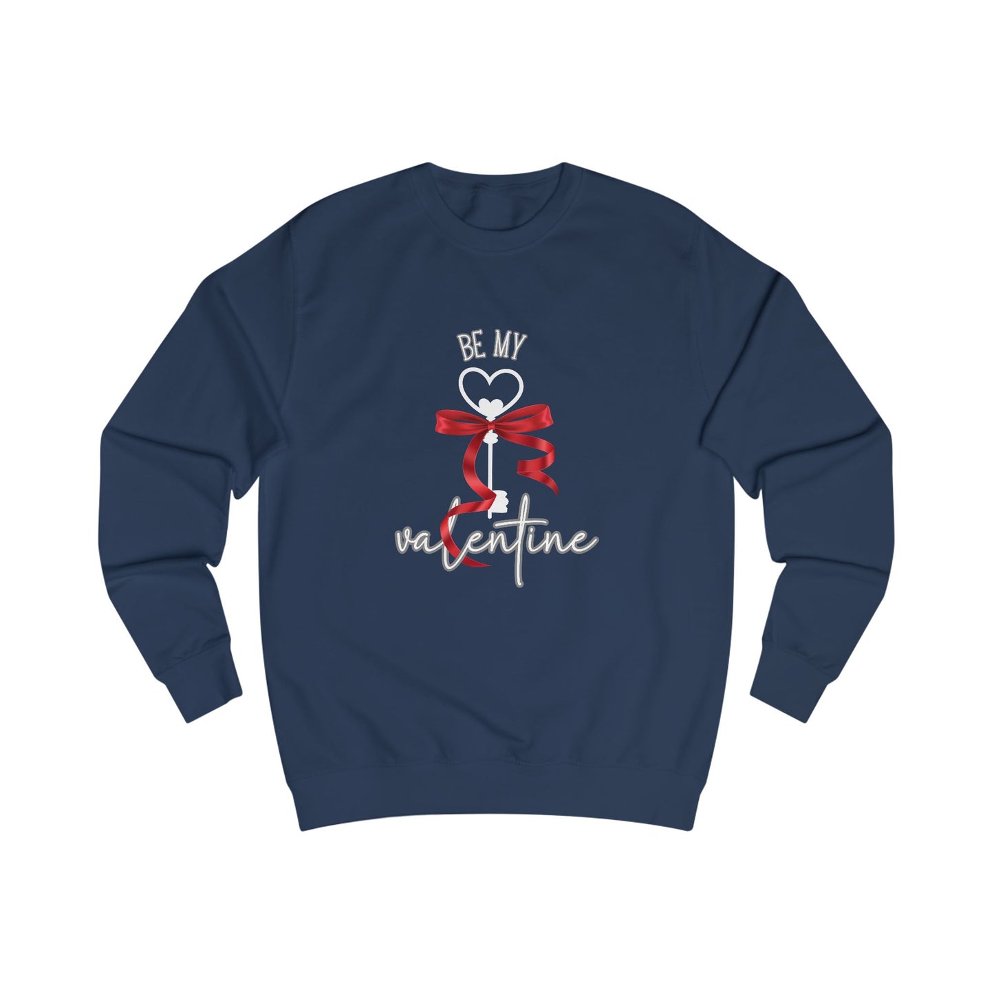 Be My Valentine Crewneck Sweatshirt
