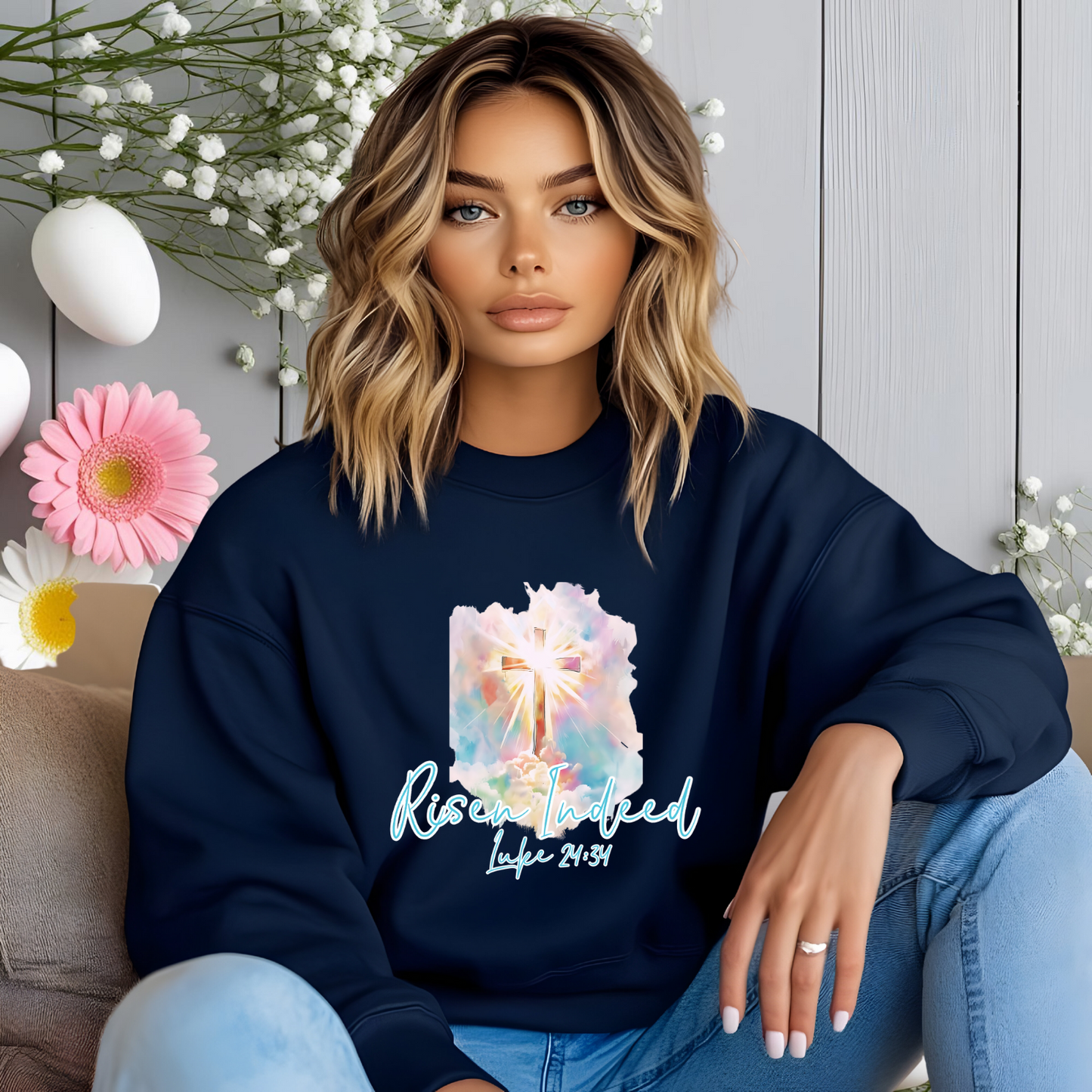 Risen Indeed Luke 24:34 Crewneck Sweatshirt