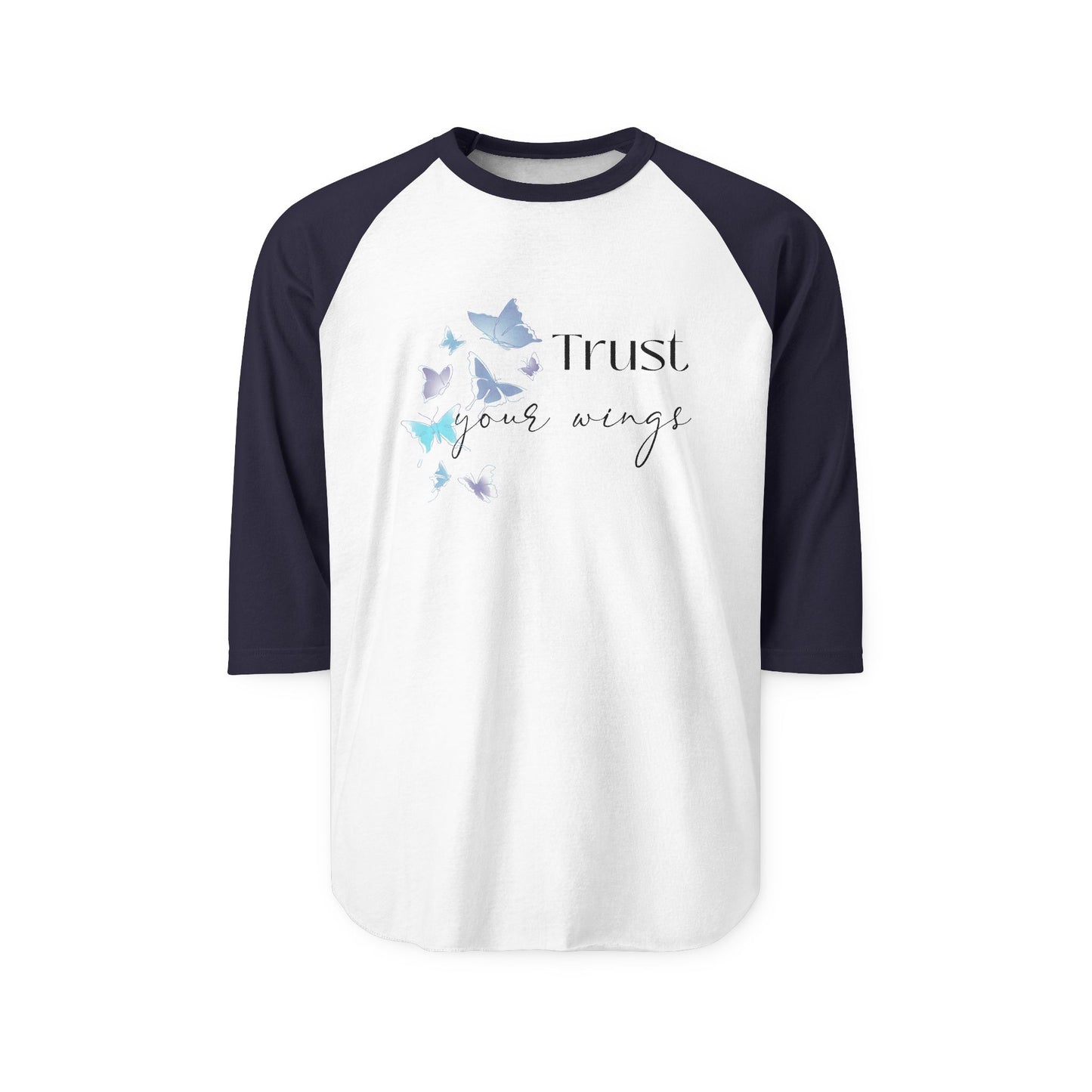 Trust Your Wings Baseball Tee