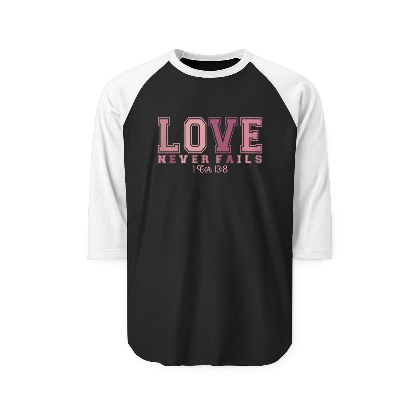 Love Never Fails Baseball Tee