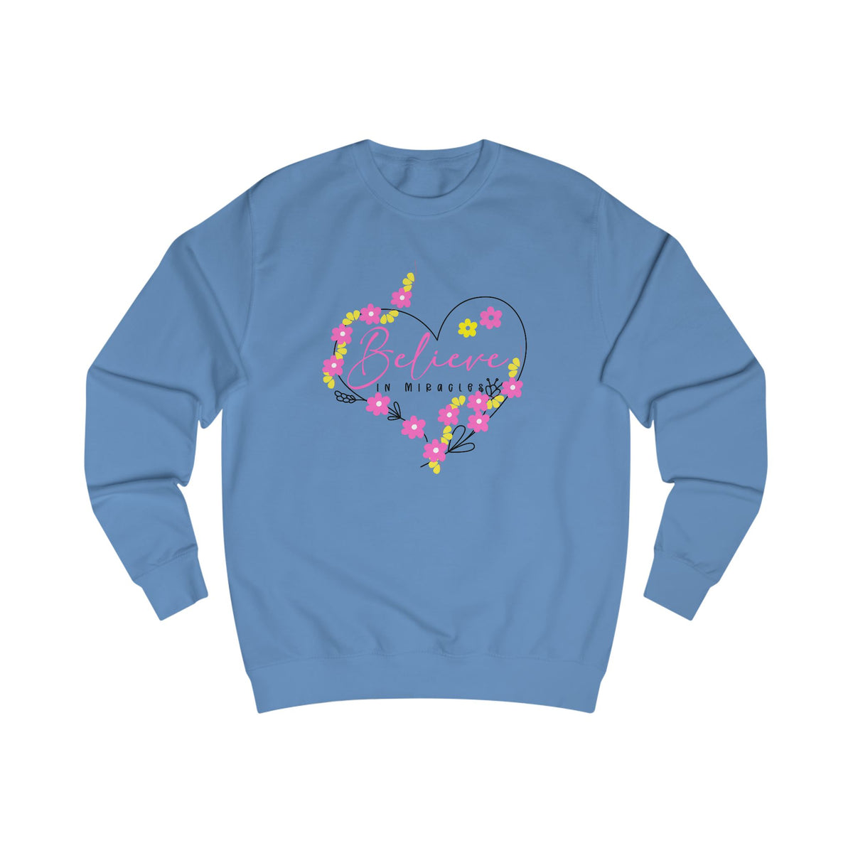 Believe In Miracles Crewneck Sweatshirt