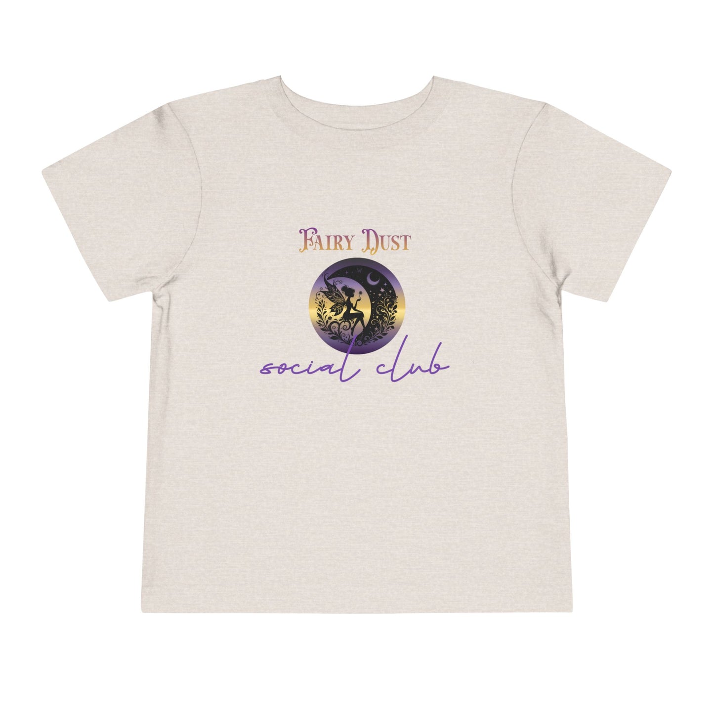 Fairy Dust Social Club Toddler T-Shirt