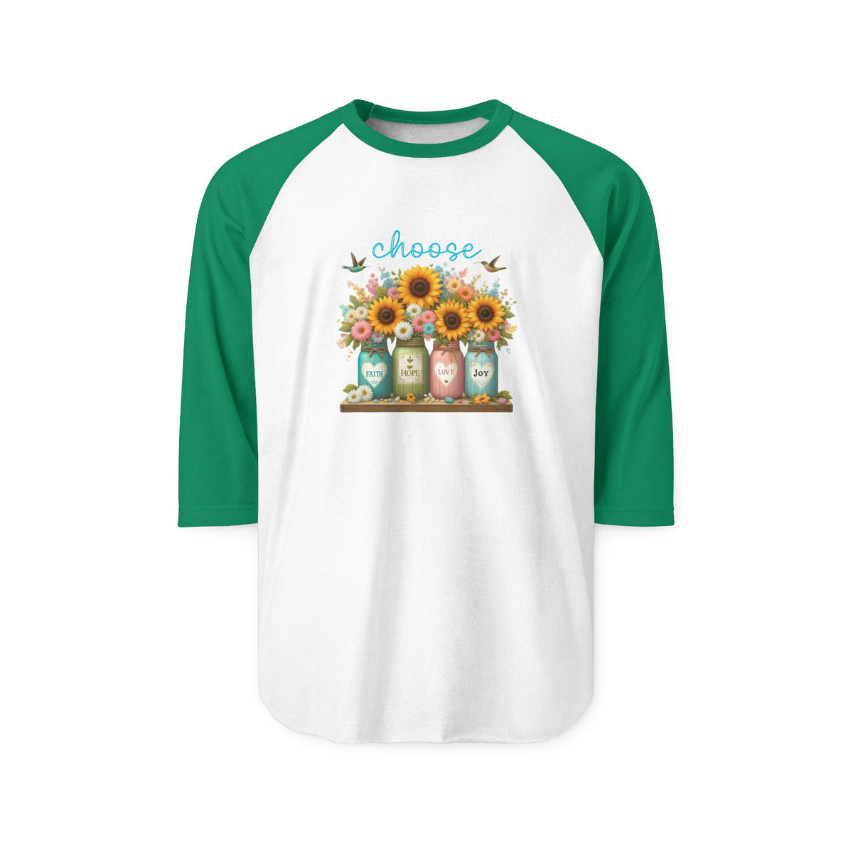 Choose Faith, Hope, Love, Joy Baseball Tee