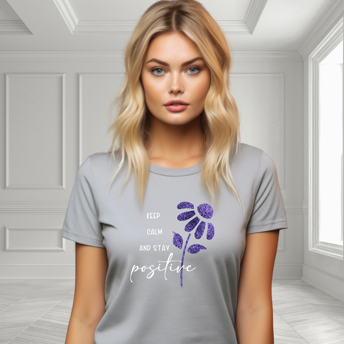 Keep Calm And Stay Positive T-Shirt