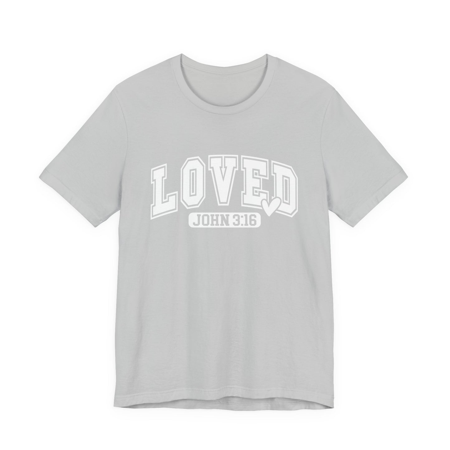 Loved John 3:16 T-Shirt