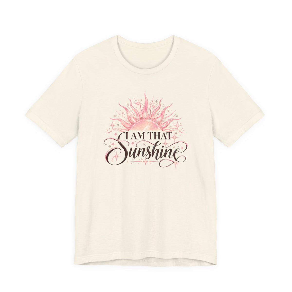 I Am That Sunshine T-Shirt